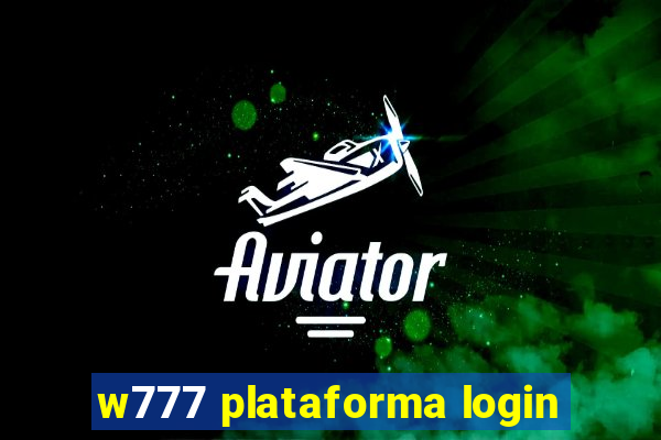 w777 plataforma login